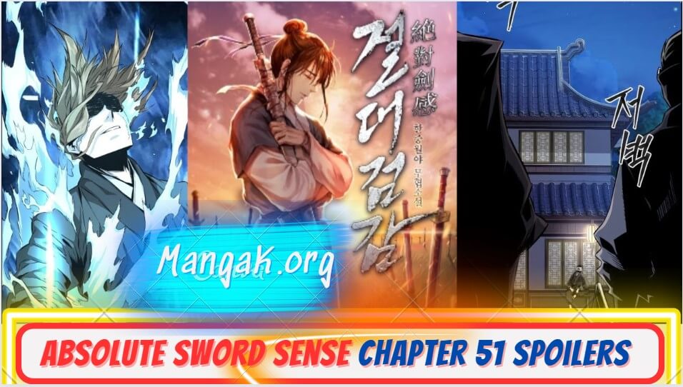 Absolute Sword Sense Chapter 51 Spoilers, Raw Scan, Release Date & Updates