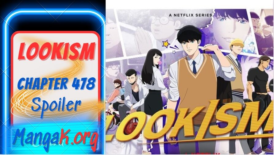 Lookism Chapter 478 Spoiler, Release Date, Recap & Updates